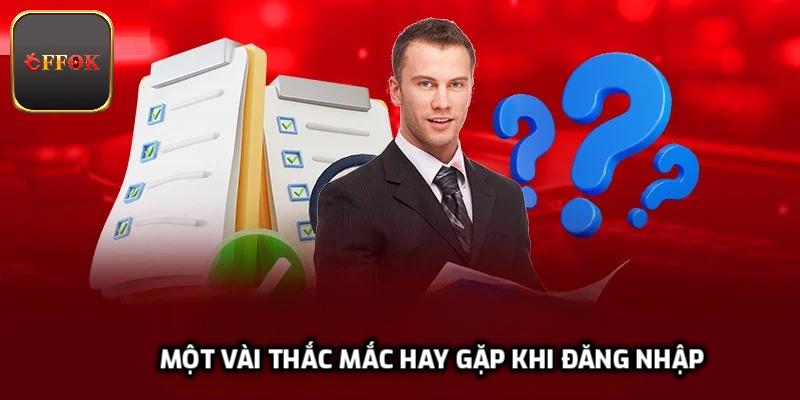 Một vài thắc mắc hay gặp nhất từ anh em