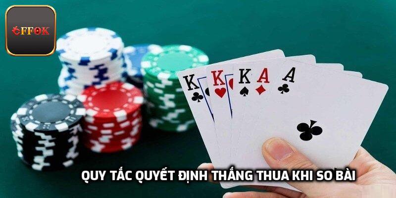 Quy tắc quyết định thắng thua khi so bài