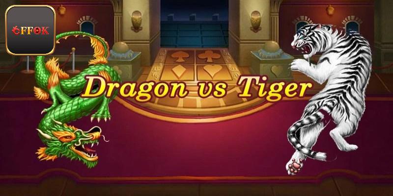 Tổng quan về game rồng hổ FFOK