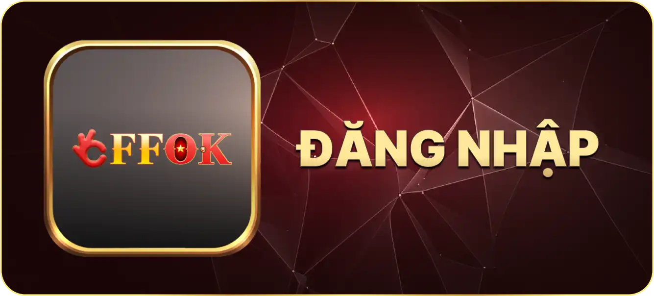 Hướng dẫn đăng nhập Ffok
